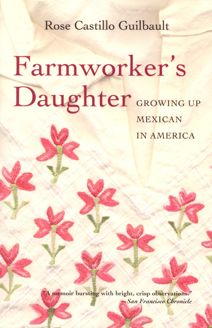 Farmworker’s Daughter: Growing Up Mexican in America