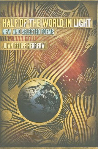 Half of the World in Light: New and Selected Poems