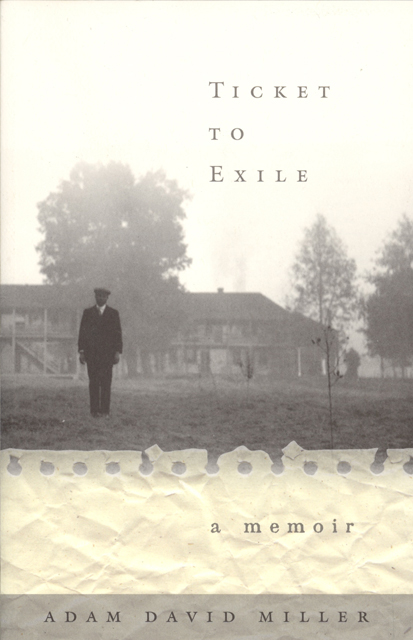 Ticket to Exile: A Memoir